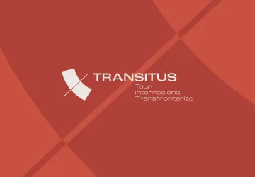 Transitus | Tour Internacional Transfronterizo